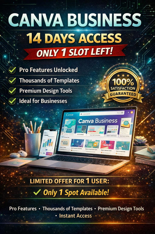Canva Business 14 Days Access – 100% Guaranteed – Only 1 Slot Left!